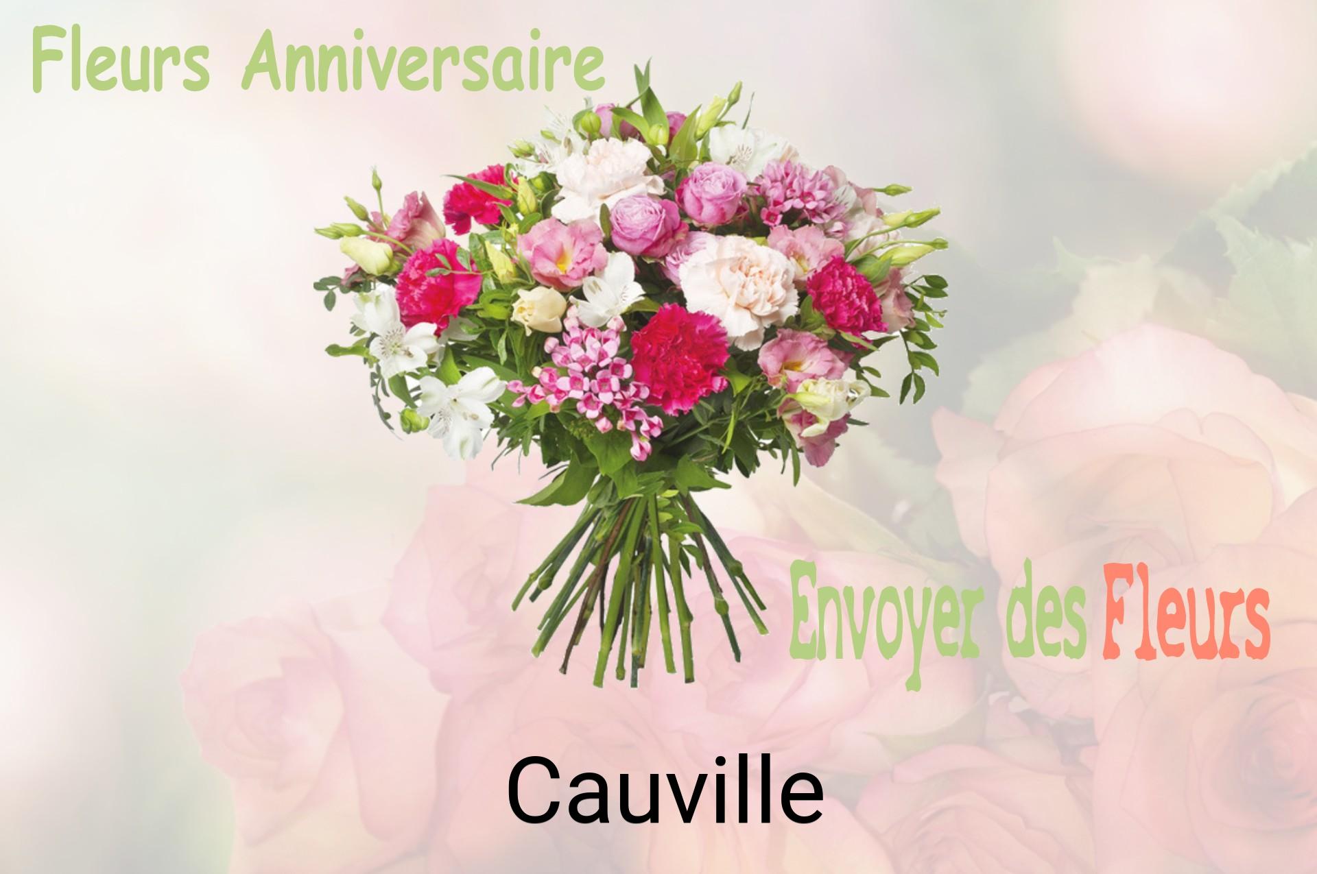 Bouquet de fleurs d’anniversaire livré à Cauville